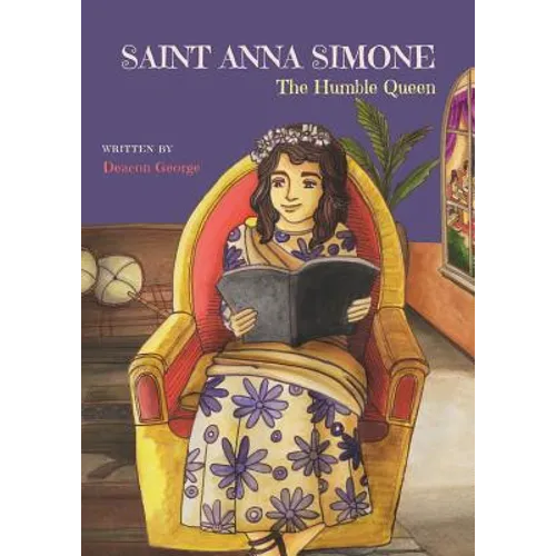 Saint Anna Simone: The Humble Queen - Paperback
