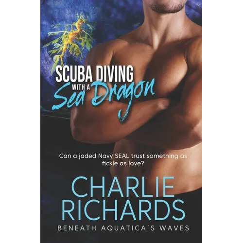 Scuba Diving with a Sea Dragon - Paperback