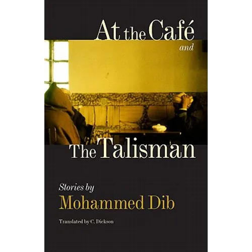 At the Café and the Talisman - Hardcover