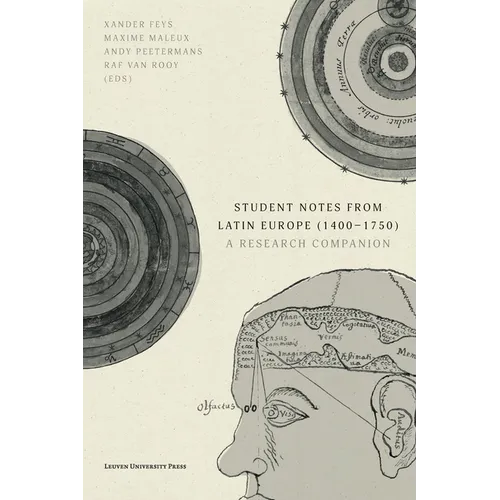 Student Notes from Latin Europe (1400-1750): A Research Companion