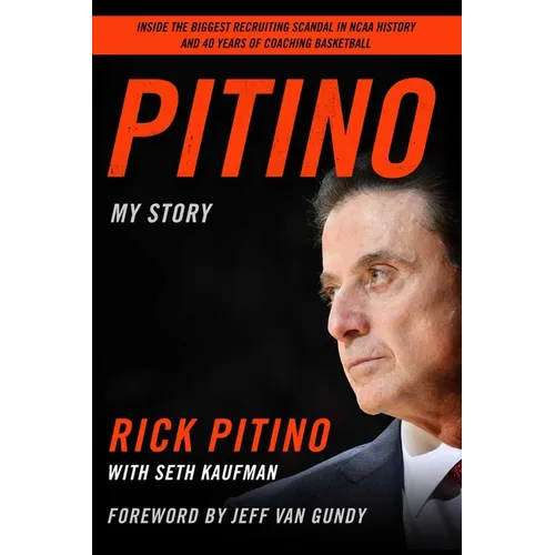 Pitino: My Story - Hardcover