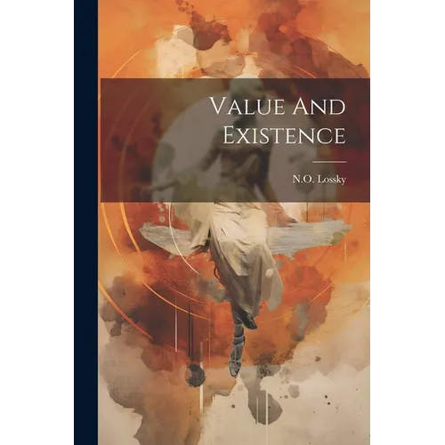 Value And Existence - Paperback