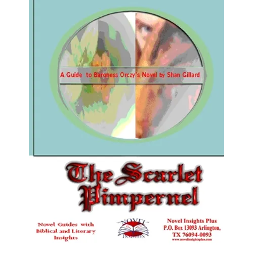 The Scarlet Pimpernel Novel Guide - Paperback