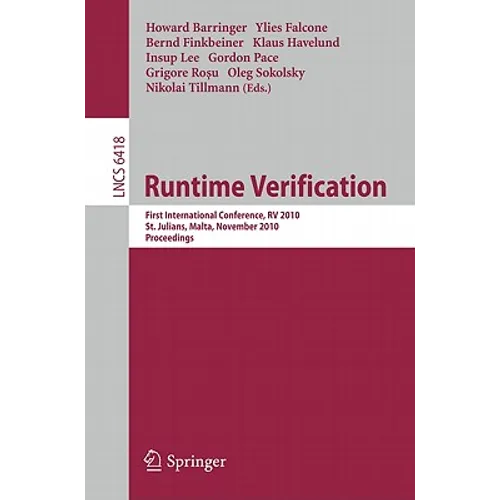 Runtime Verification: First International Conference, RV 2010, St. Julians, Malta, November 1-4, 2010. Proceedings - Paperback