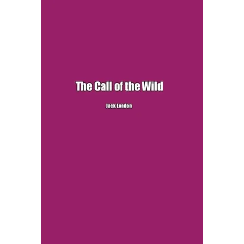 The Call of the Wild - Paperback