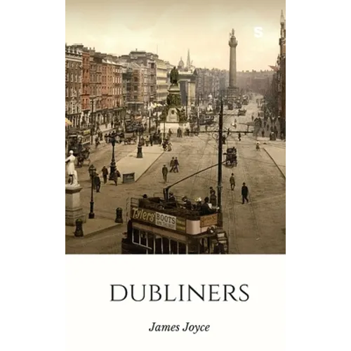 Dubliners - Hardcover