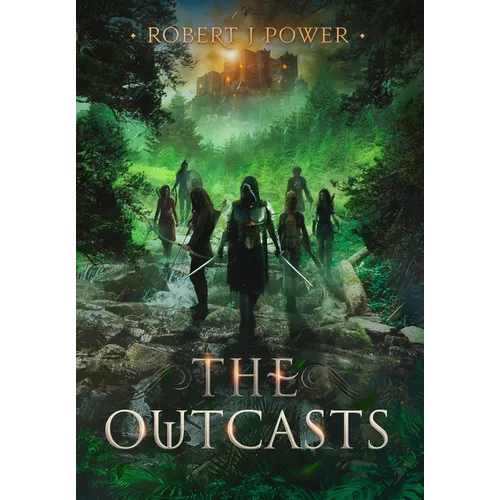 The Outcasts: Book Three of the Spark City Cycle - Hardcover