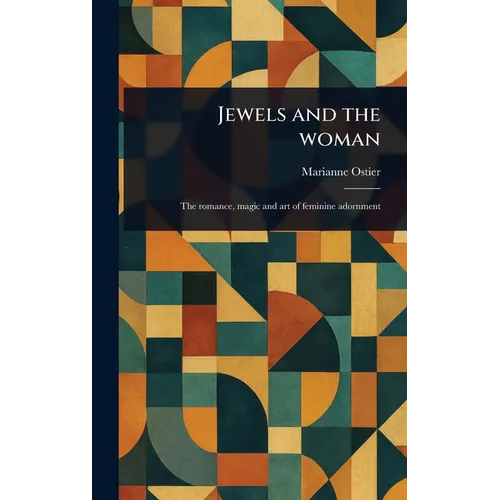 Jewels and the Woman - Hardcover