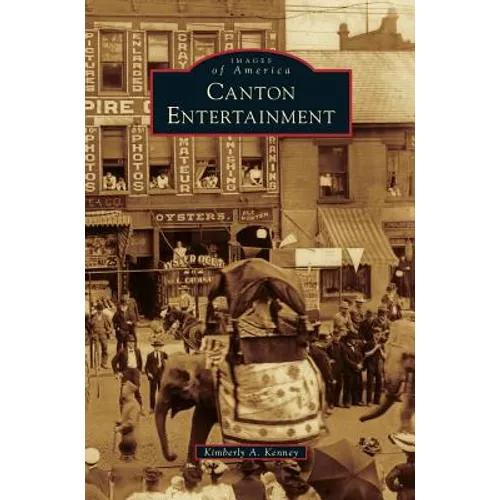 Canton Entertainment - Hardcover
