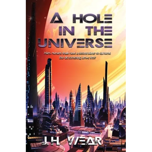 A Hole in the Universe - Paperback
