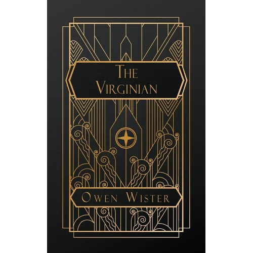 The Virginian: A Horseman of the Plains - Paperback