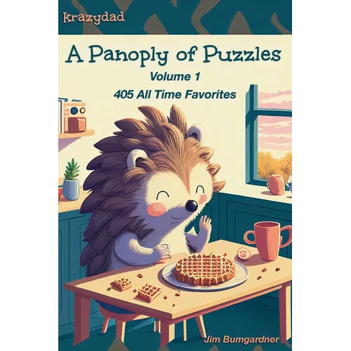 A Panoply of Puzzles: 405 All Time Favorites - Paperback
