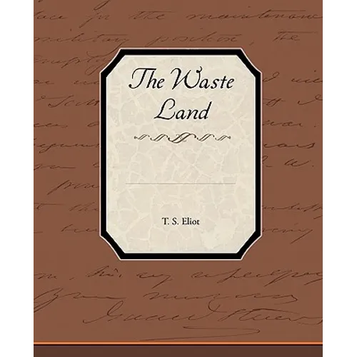 The Waste Land - Paperback
