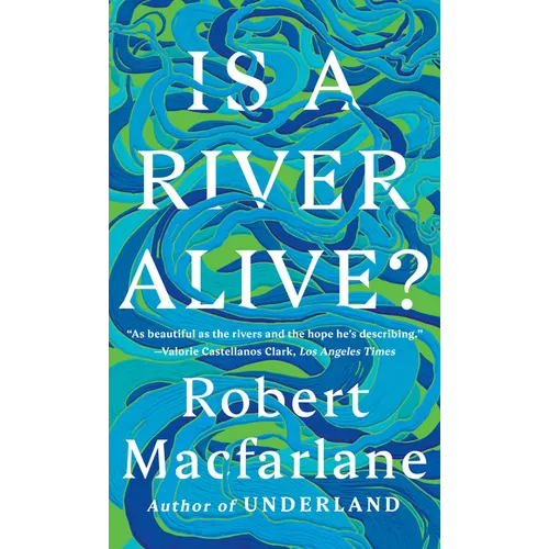 Is a River Alive? - Paperback