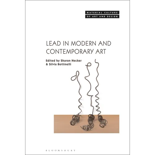 Lead in Modern and Contemporary Art - Paperback