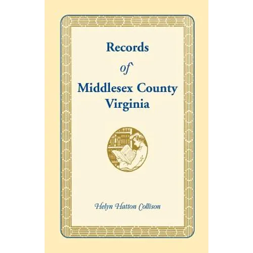 Records of Middlesex County, Virginia - Paperback