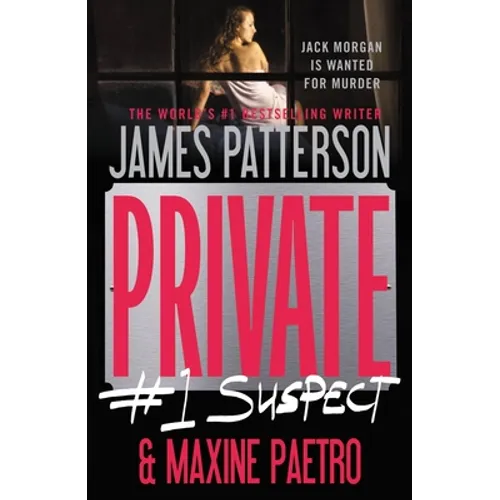 Private: #1 Suspect - Paperback