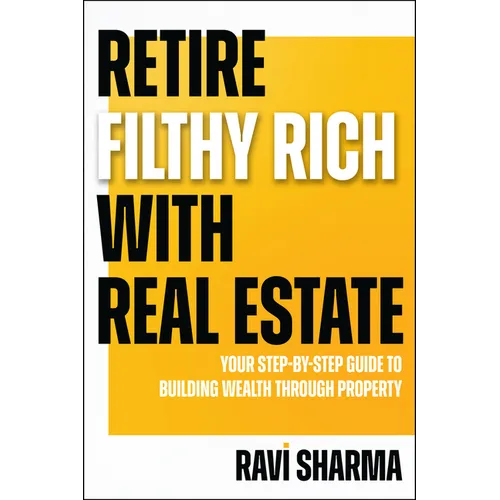 Retire Filthy Rich with Real Estate - Paperback
