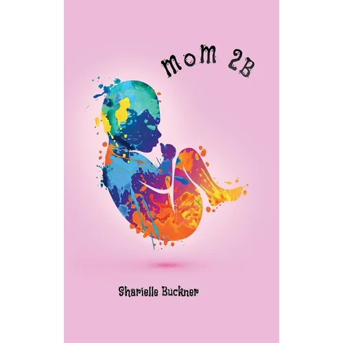 mom 2B - Hardcover