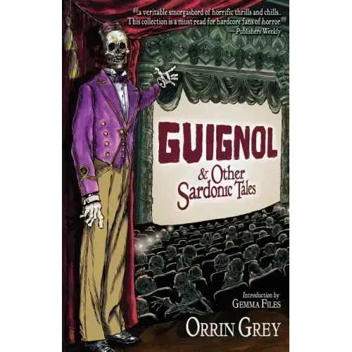 Guignol & Other Sardonic Tales - Paperback