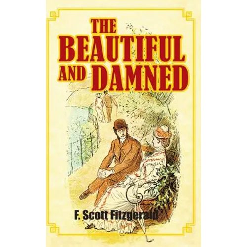 The Beautiful and Damned - Hardcover