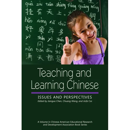 Teaching and Learning Chinese: Issues and Perspectives - Paperback