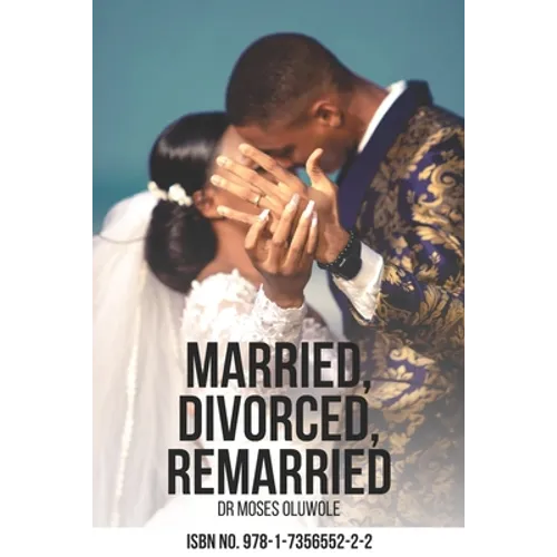 Married, Divorced, Remarried - Paperback