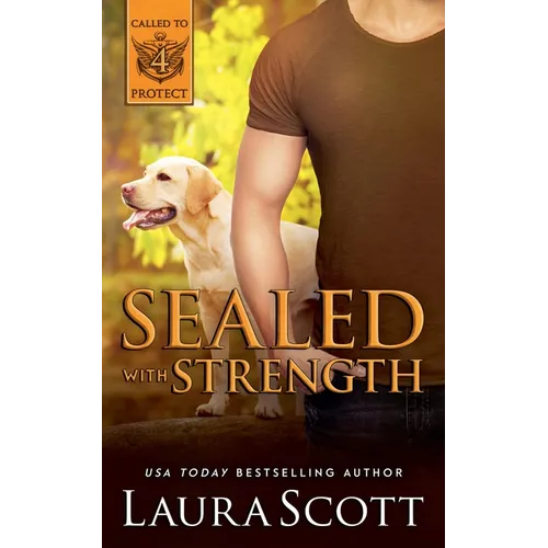 Sealed with Strength - Paperback