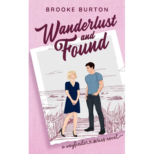 Wanderlust and Found - Paperback