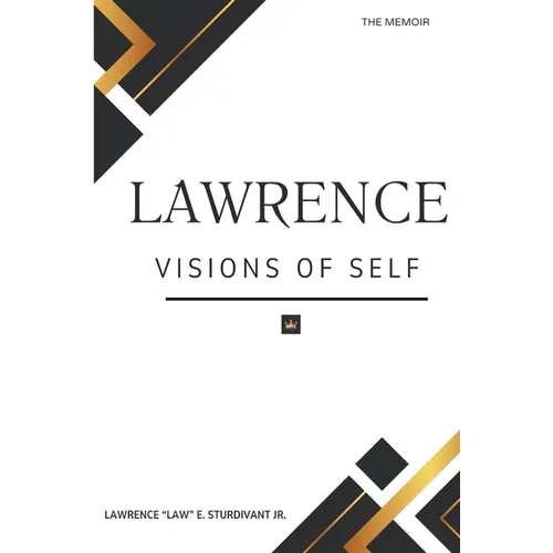 Lawrence: Visions of Self, memoir - Paperback