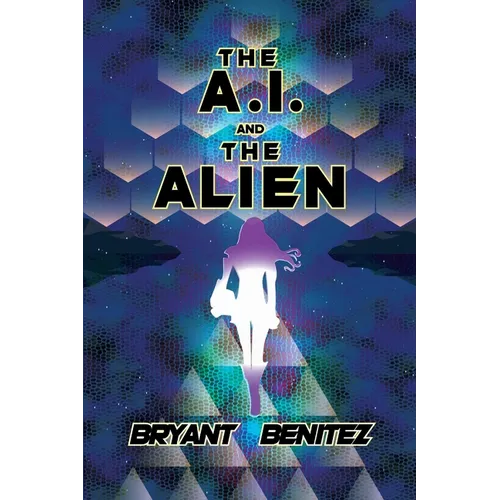 The A.I. and The Alien - Paperback