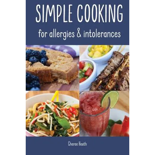 Simple Cooking for allergies and intolerances - Paperback