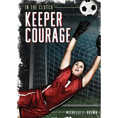 Keeper Courage - Library Binding