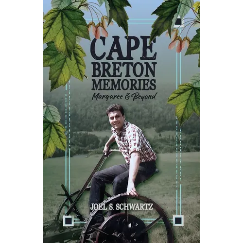 Cape Breton Memories Margaree and Beyond - Paperback