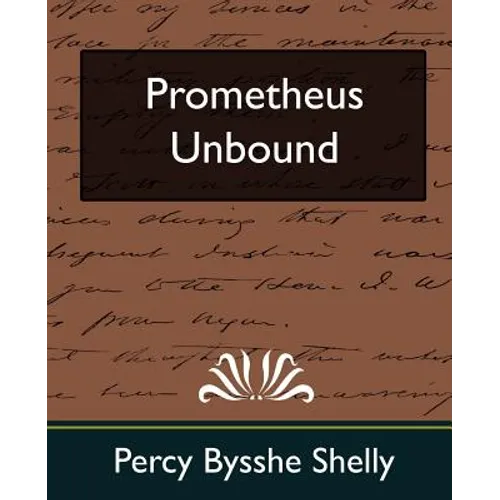 Prometheus Unbound (New Edition) - Paperback