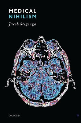Medical Nihilism - Paperback
