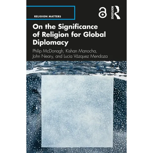 On the Significance of Religion for Global Diplomacy - Paperback