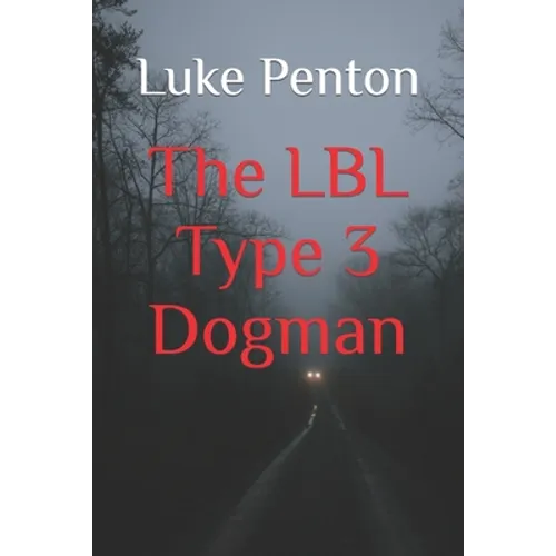 The LBL Type 3 Dogman - Paperback
