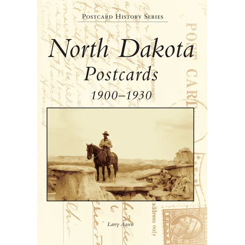 North Dakota Postcards 1900-1930 - Paperback