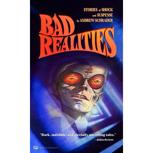 Bad Realities: Strange tales of shock and suspense - Paperback