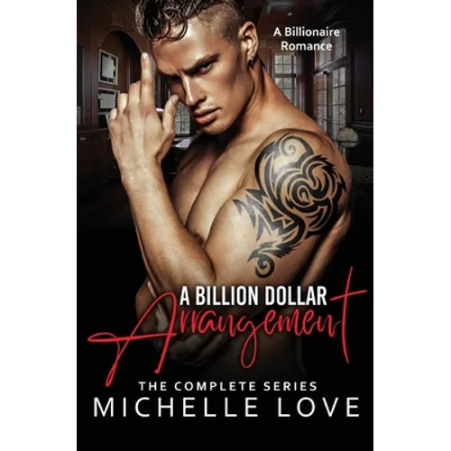A Billion Dollar Arrangement: A Billionaire Romance - Paperback