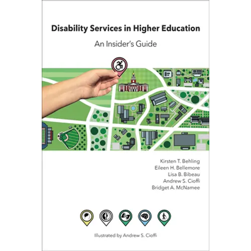 Disability Services in Higher Education: An Insider's Guide - Hardcover