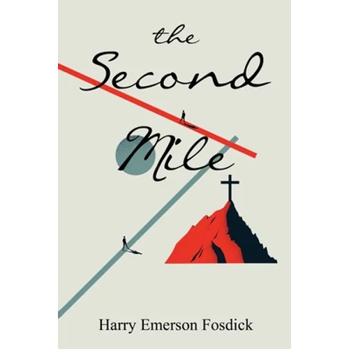 The Second Mile - Paperback