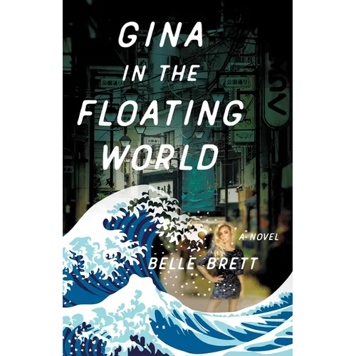 Gina in the Floating World - Paperback