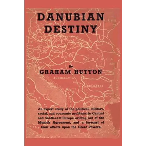 Danubian Destiny - Paperback