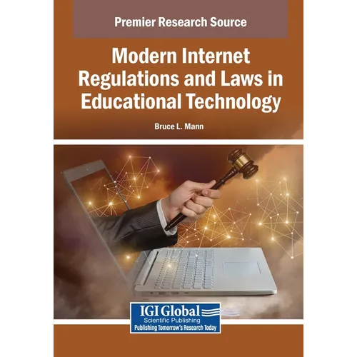 Modern Internet Regulations and Laws in Educational Technology - Paperback