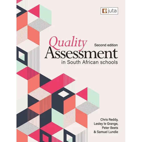 Quality Assessment In South African Schools 2e - Paperback