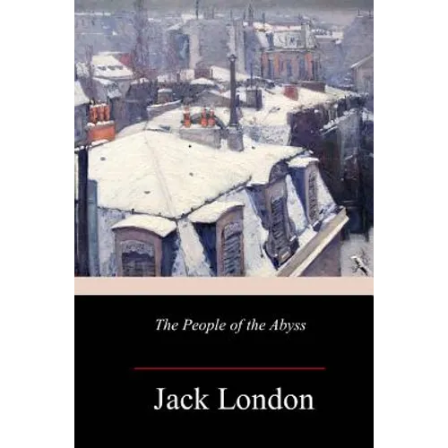 The People of the Abyss - Paperback