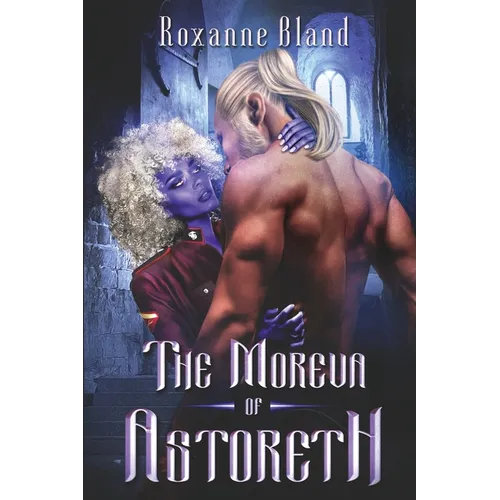 The Moreva of Astoreth - Paperback
