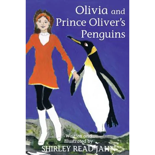 Olivia and Prince Oliver's Penguins - Paperback